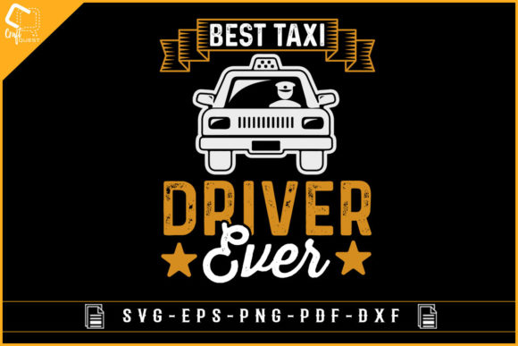 Best Taxi Driver Ever Tshirt Sublimation for Graphics and Crafts