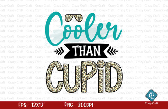 Cooler Than Cupid Graphics for Crafts Content