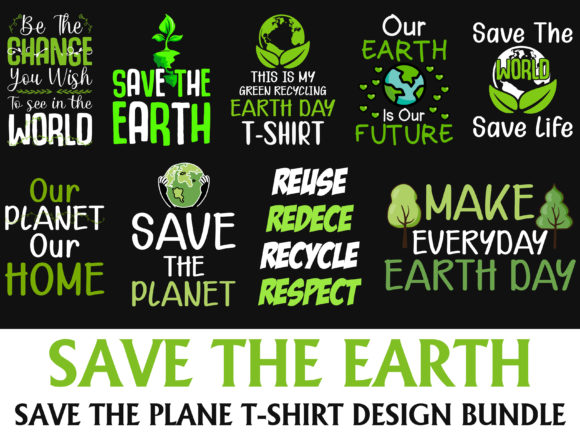 Save the Earth T-Shirt Bundle: A Graphics and Crafts Essential