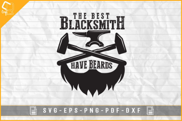 The Best Blacksmith Have Beards T-shirt Graphics & Crafts