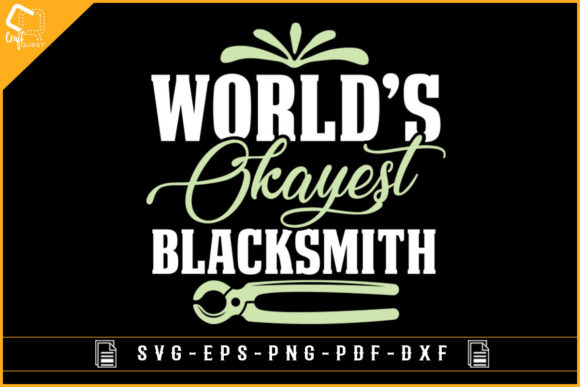 World's Okayest Blacksmith Tshirt: A Crafts and Graphics Gem